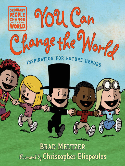 Title details for You Can Change the World by Brad Meltzer - Wait list